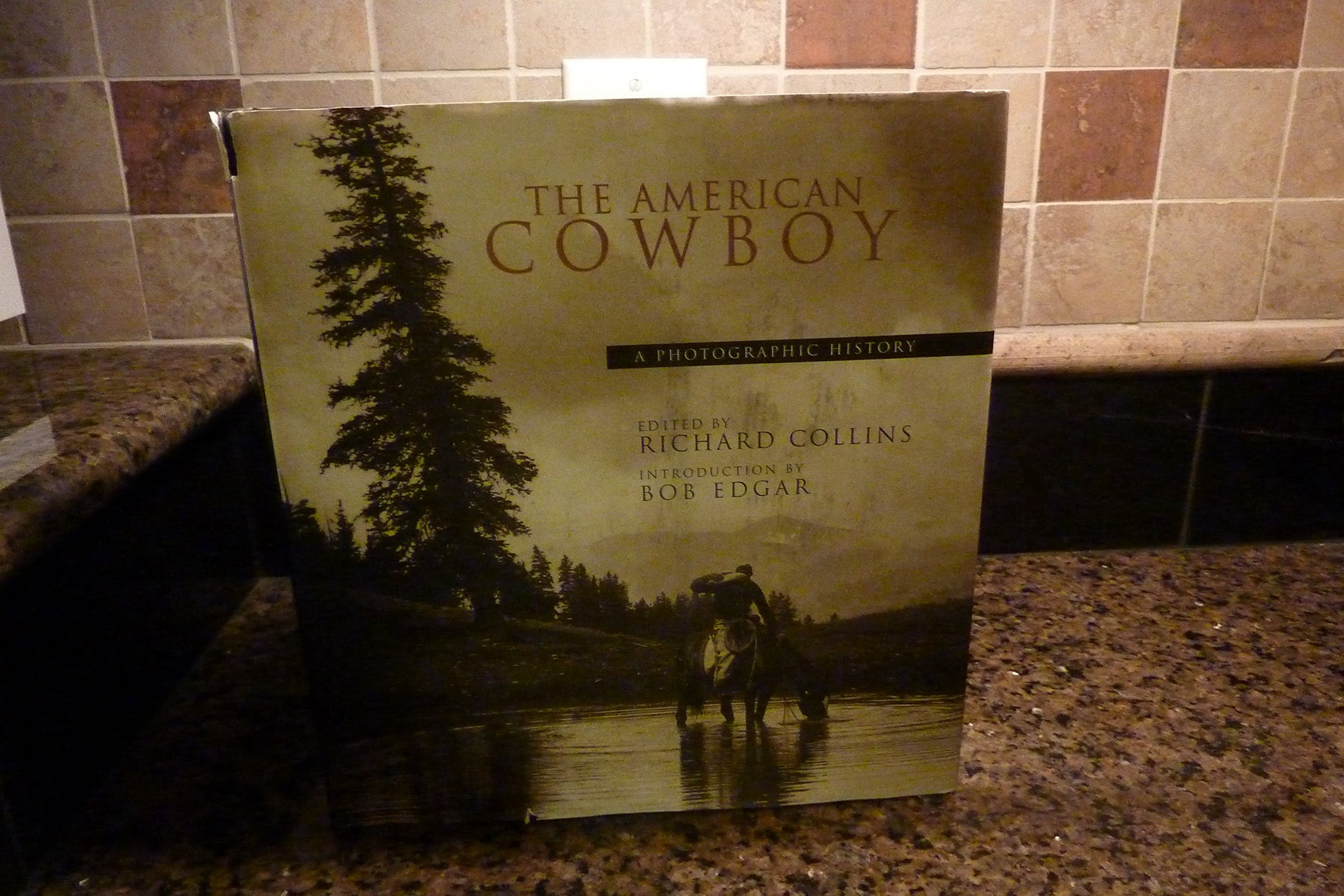 The American Cowboy: A Photographic History