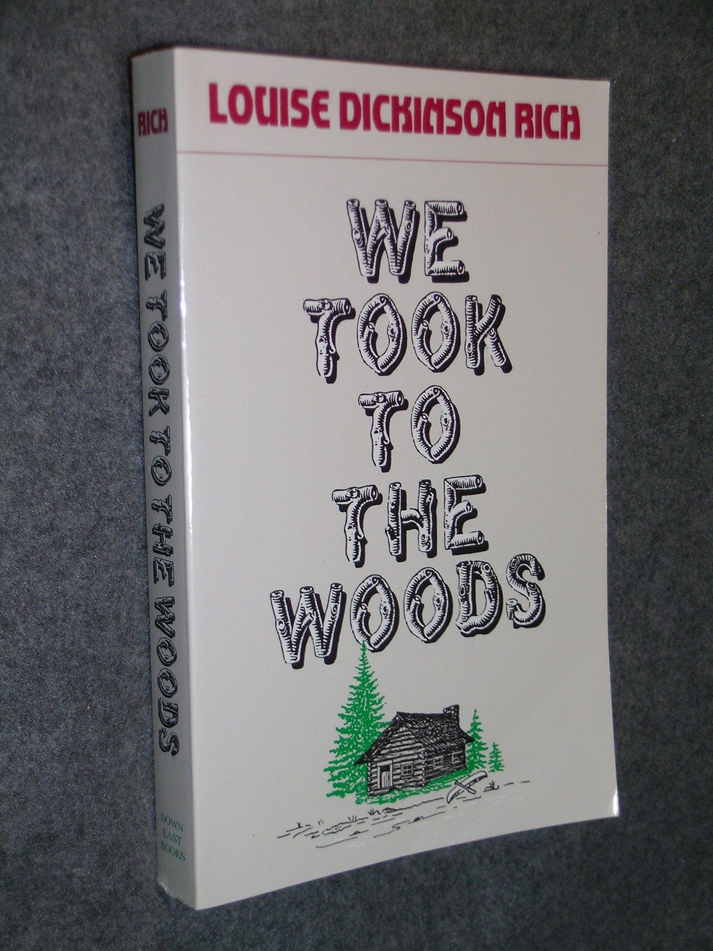 We Took to the Woods