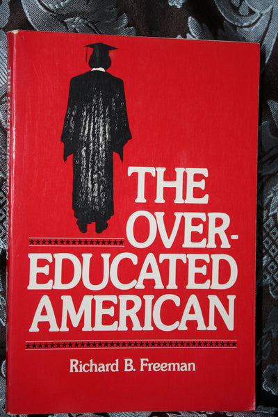 The Overeducated American
