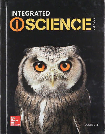 Integrated iScience, Course 3, Student Edition (INTEGRATED S