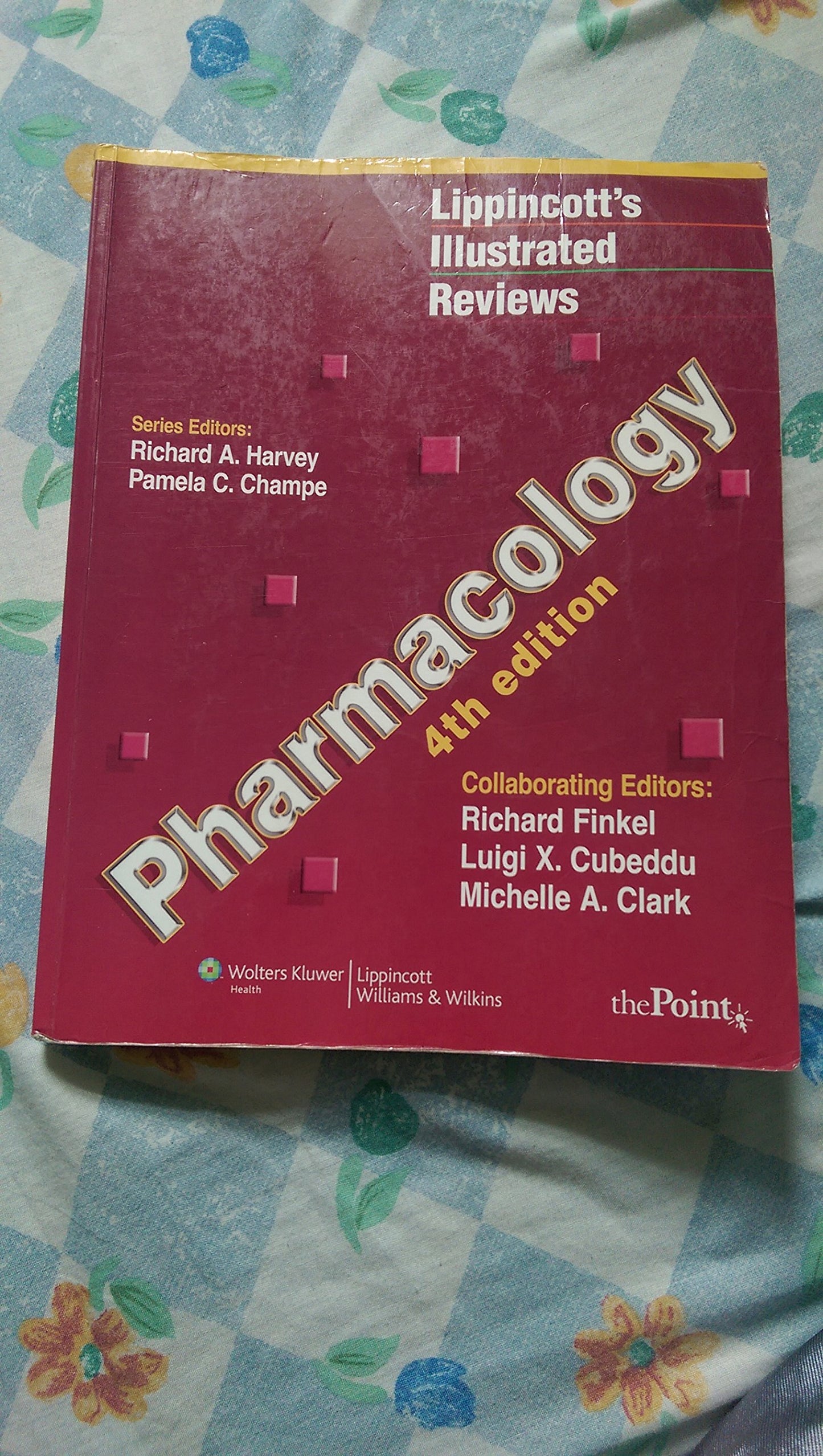 Lippincott's Illustrated Reviews: Pharmacology, 4th Edition (Lippincott's Illustrated Reviews Series)