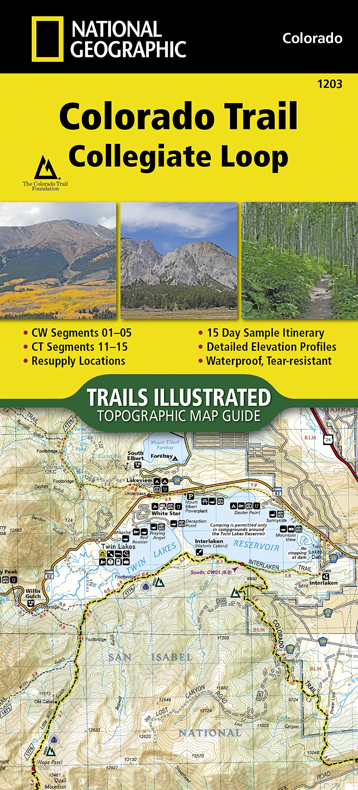 Colorado Trail, Collegiate Loop Map (National Geographic Topographic Map Guide, 1203)