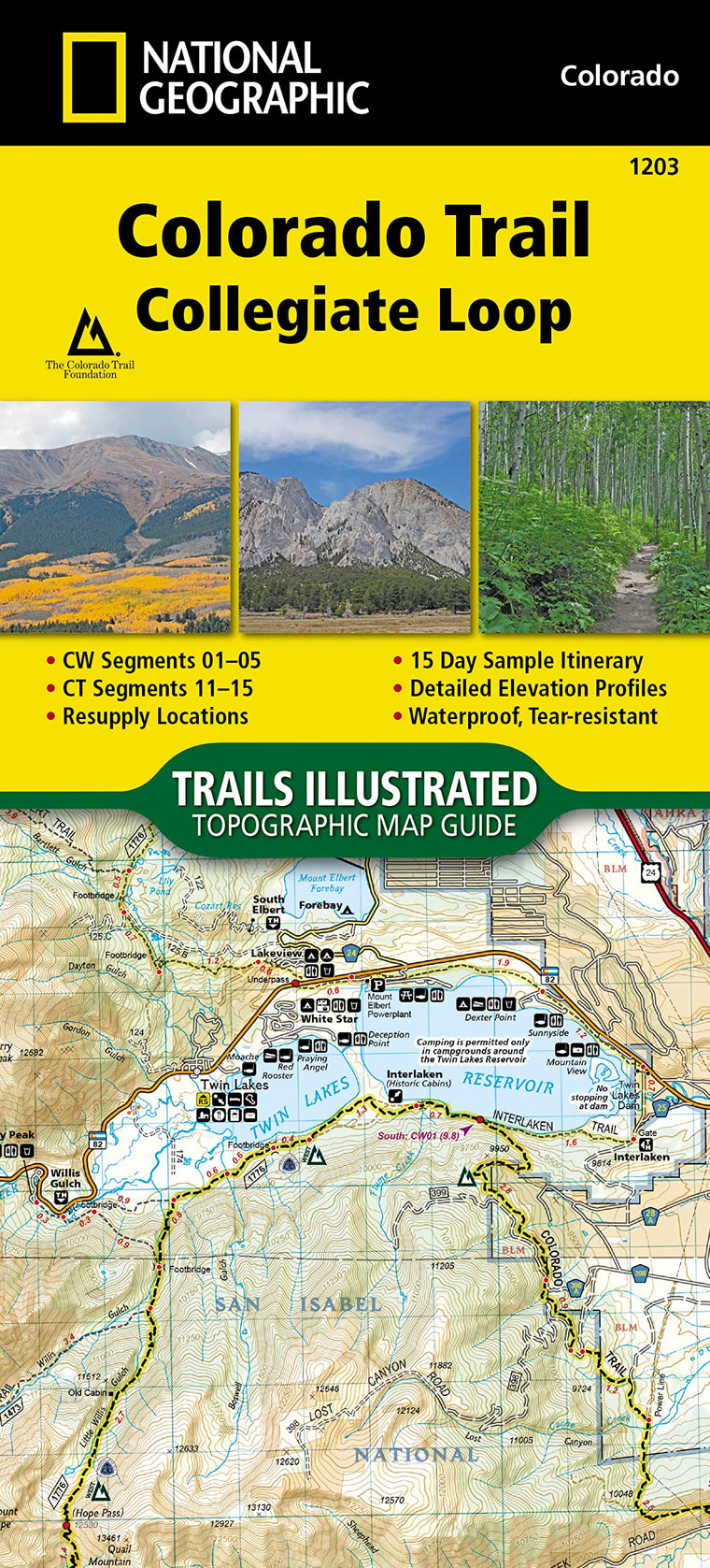 Colorado Trail, Collegiate Loop Map (National Geographic Topographic Map Guide, 1203)