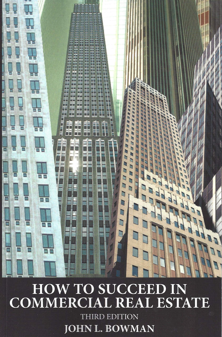 How to Succeed in Commercial Real Estate