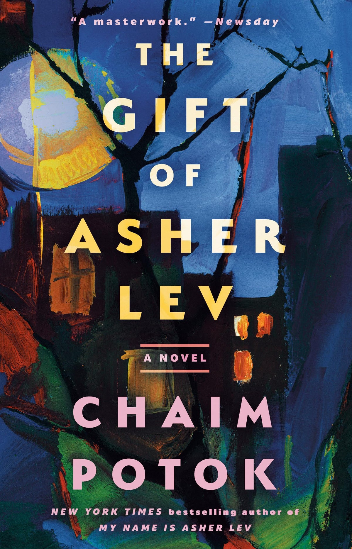 The Gift of Asher Lev: A Novel