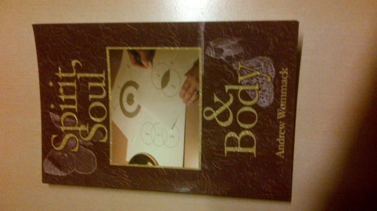Spirit, Soul & Body