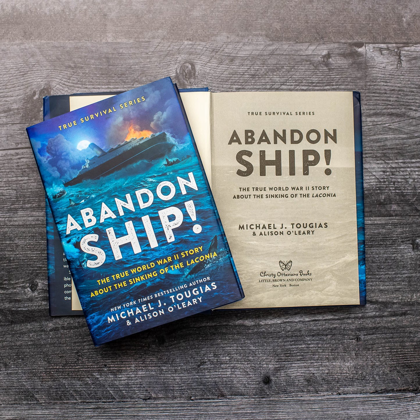 Abandon Ship!: The True World War II Story About the Sinking of the Laconia (True Survival Series, 1)
