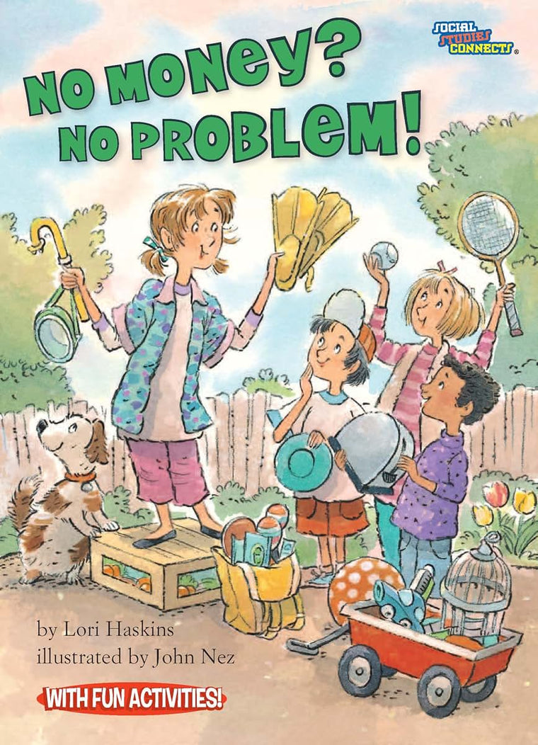 No Money? No Problem! (Social Studies Connects)