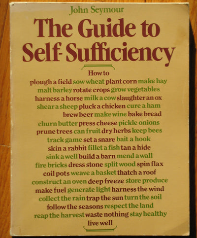 The Guide to Self-Sufficiency