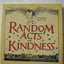 Random Acts of Kindness