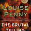 The Brutal Telling: A Chief Inspector Gamache Novel (Chief Inspector Gamache Novel, 5)