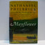 Mayflower: A Story of Courage, Community, and War by Philbri