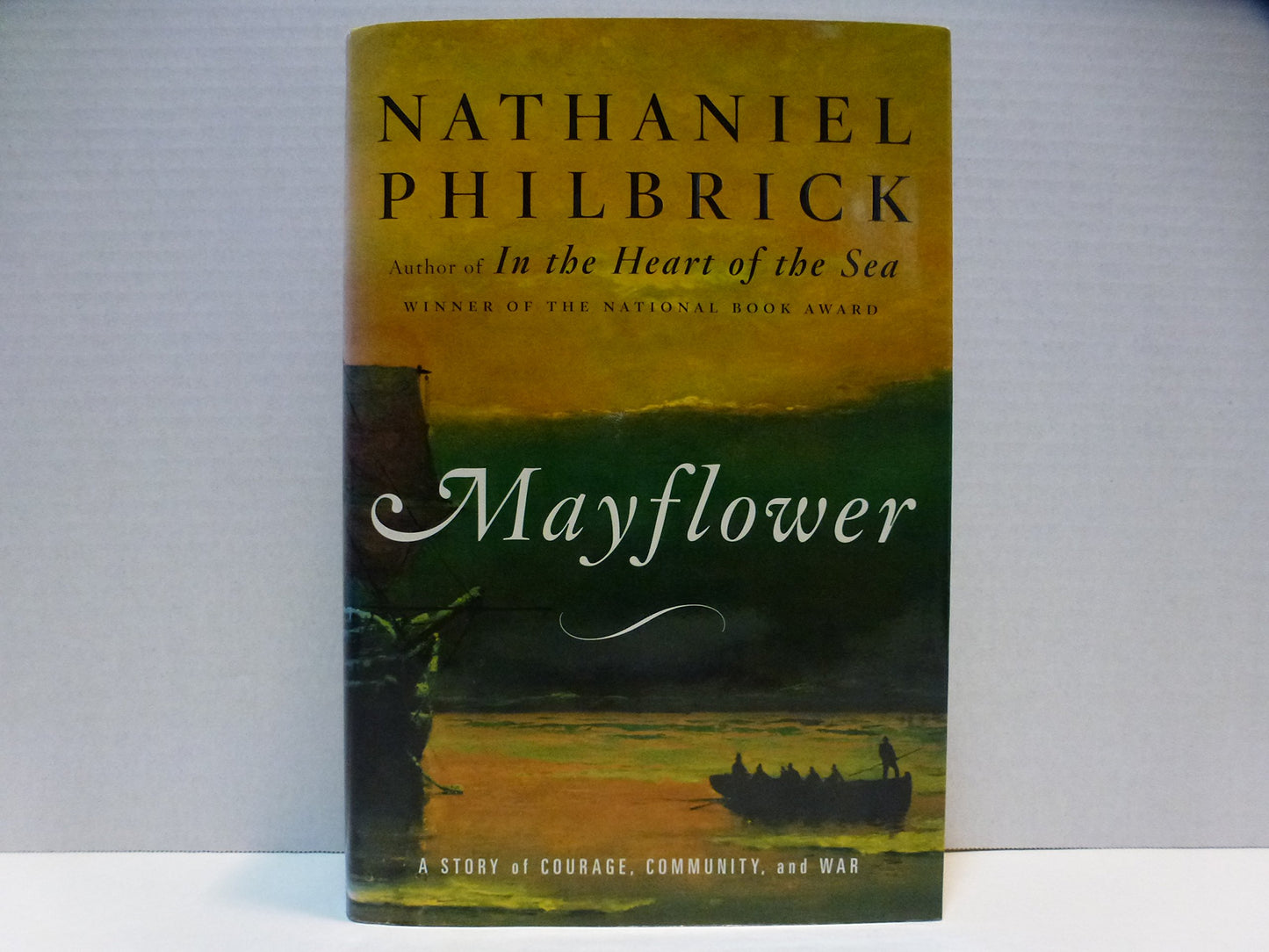 Mayflower: A Story of Courage, Community, and War by Philbri