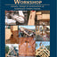 A Timber Framer's Workshop: Joinery & Design Essentials for