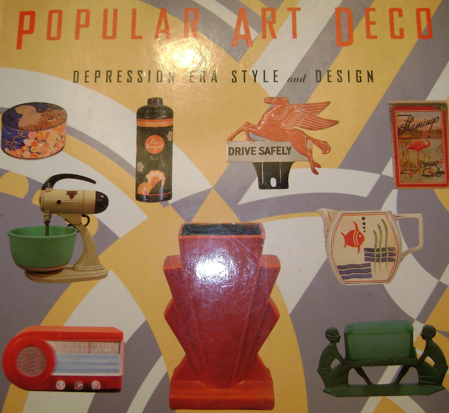 Popular Art Deco: Depression Era Style and Design