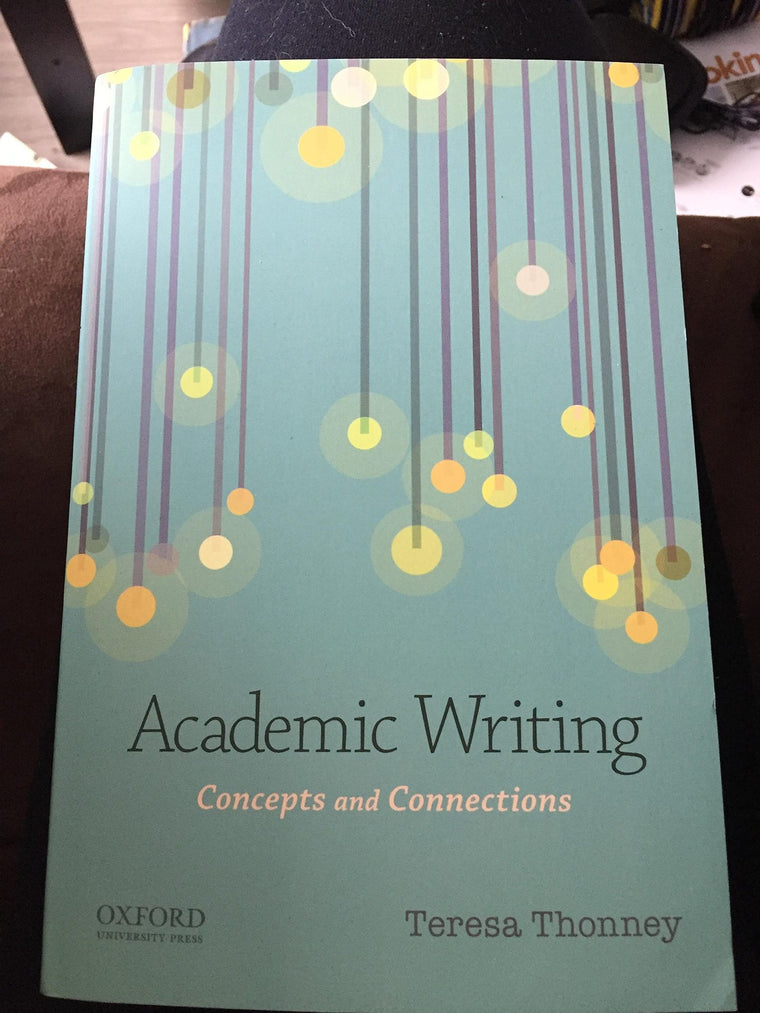 Academic Writing: Concepts and Connections