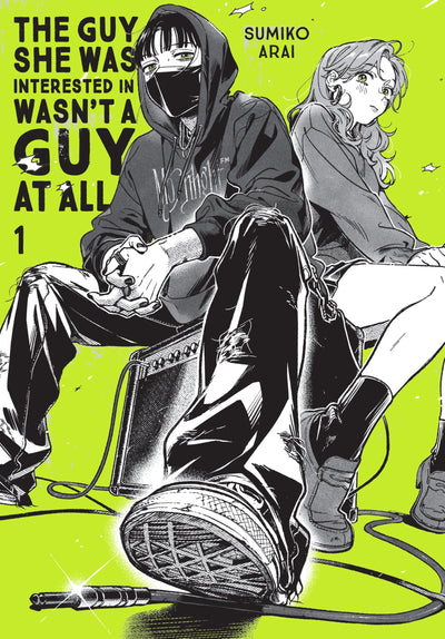 The Guy She Was Interested In Wasn't a Guy at All, Vol. 1 (Volume 1)