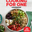 The Cooking for One Cookbook: 100 Easy Recipes