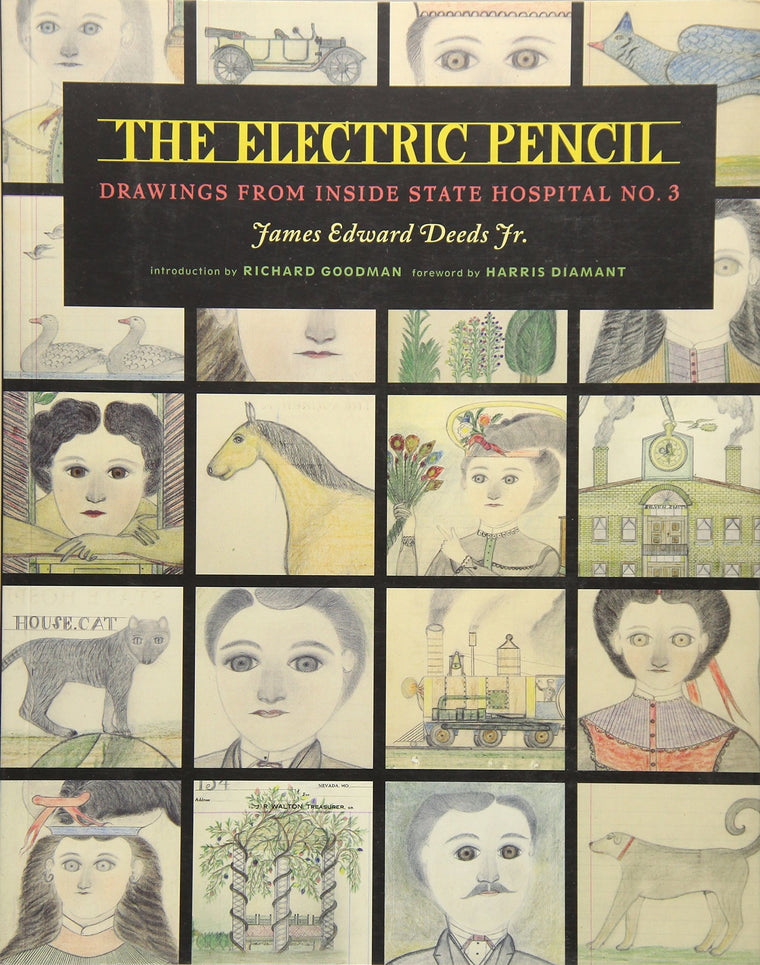 The Electric Pencil: Drawings from Inside State Hospital No. 3