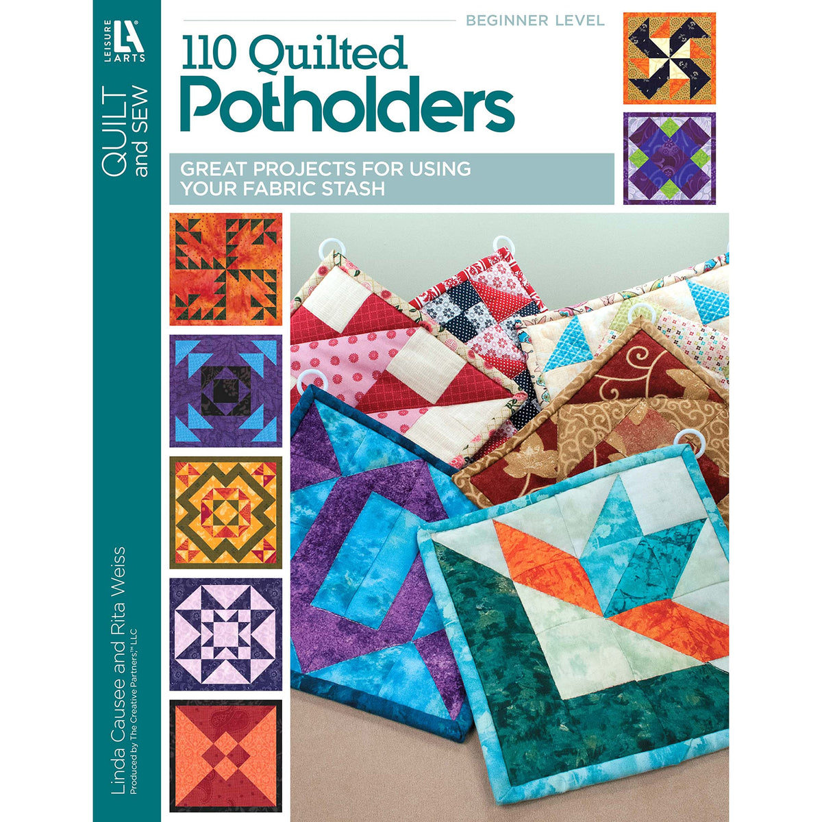 110 Quilted Potholders: Great Projects for Using Your Fabric Stash