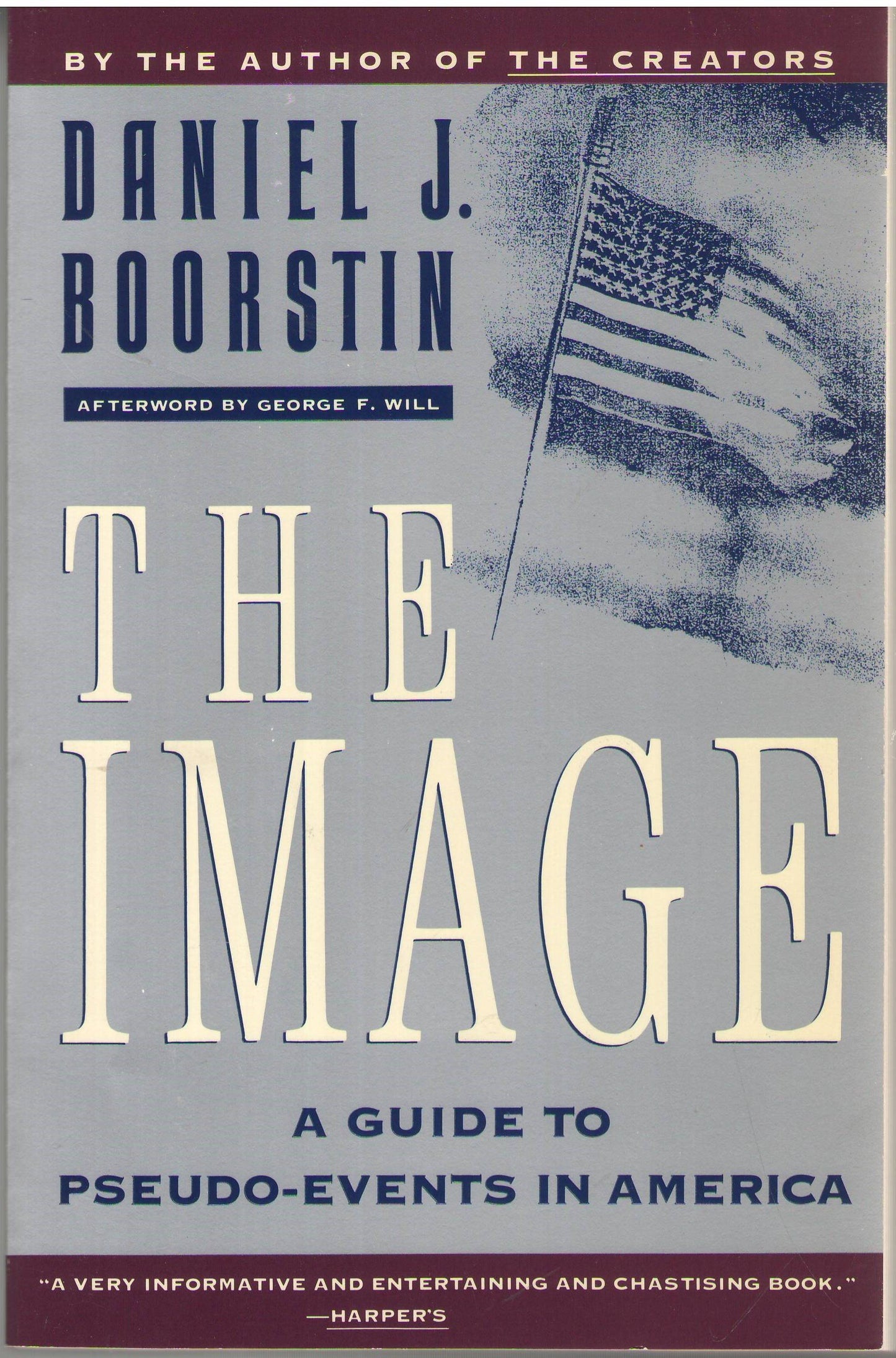 The image: A guide to pseudo-events in America