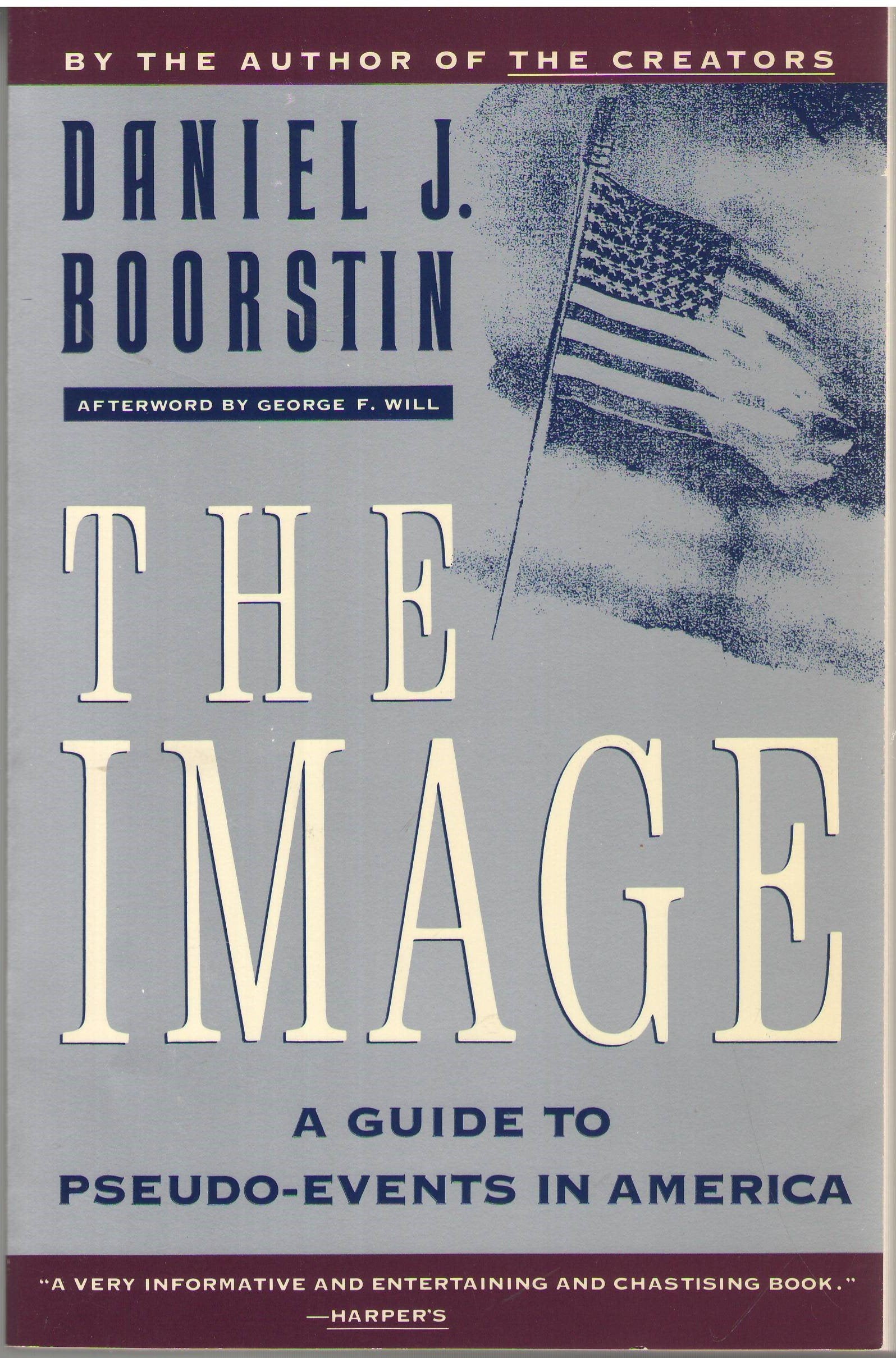 The image: A guide to pseudo-events in America