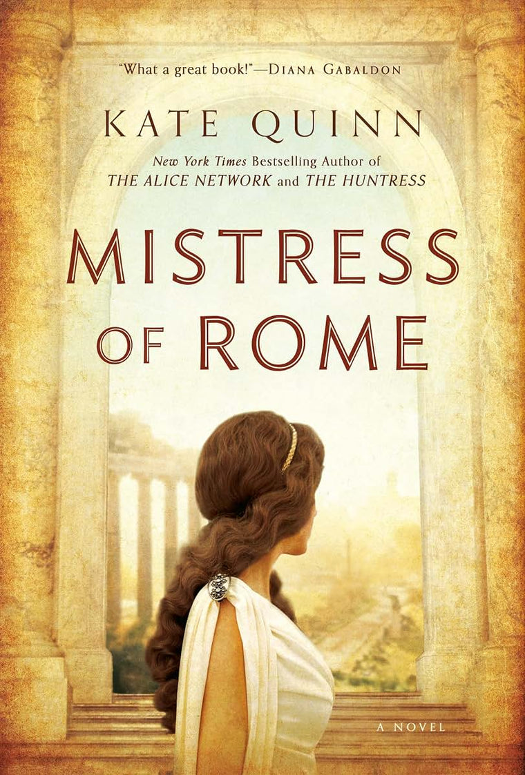 Mistress of Rome (Empress of Rome) by Quinn, Kate