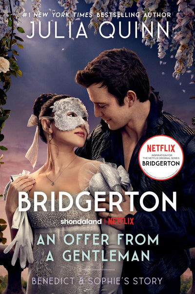An Offer From a Gentleman [TV Tie-in]: Bridgerton: Benedict's Story, The Inspiration for Bridgerton Season Four