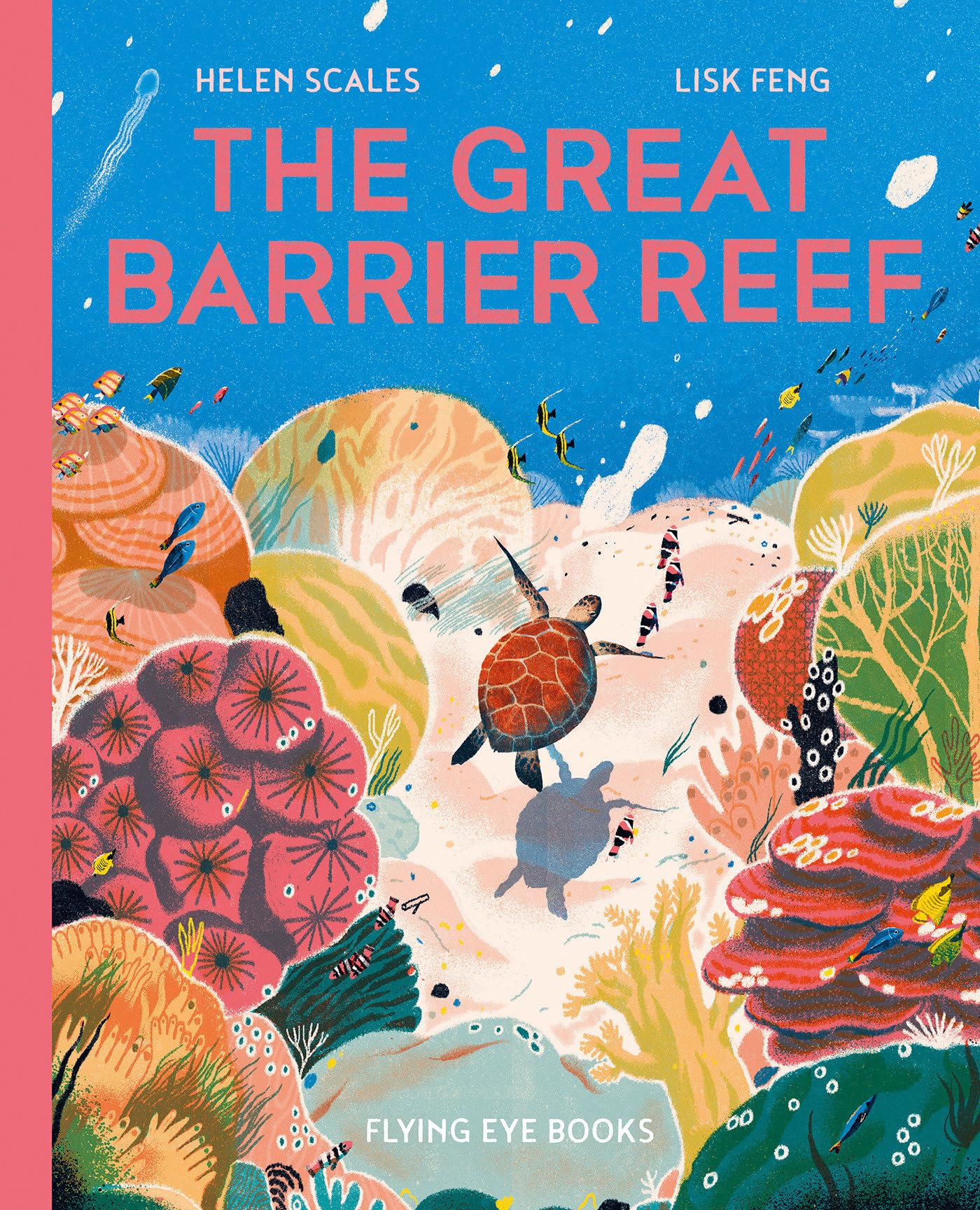 The Great Barrier Reef (Earths Incredible Places)
