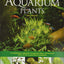 Encyclopedia of Aquarium Plants by Peter Hiscock