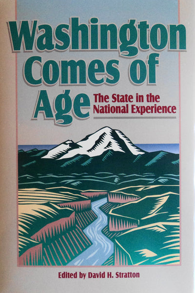 Washington Comes of Age: The State in the National Experience