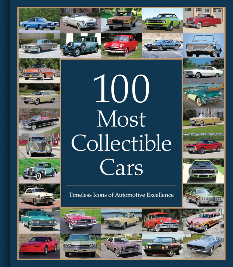 100 Most Collectible Cars: Timeless Icons of Automotive Excellence