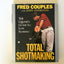 Total Shotmaking: The Golfer's Guide to Low Scoring