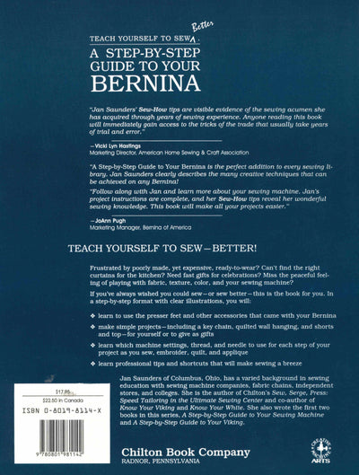 Step-By-Step Guide to Your Bernina by Saunders, Jan
