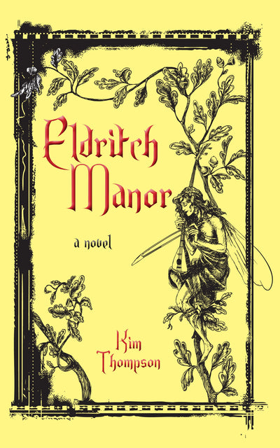 Eldritch Manor (The Eldritch Manor Series, 1)