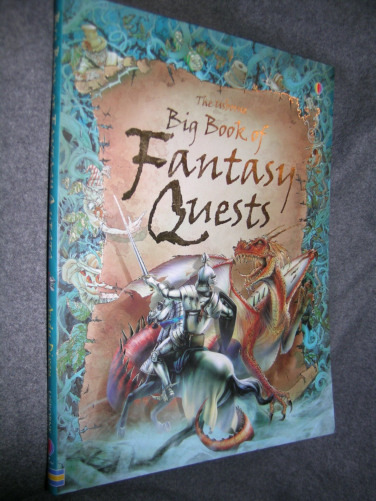 The Usborne Big Book of Fantasy Quests: Combined Volume (Fantasy Adventures)