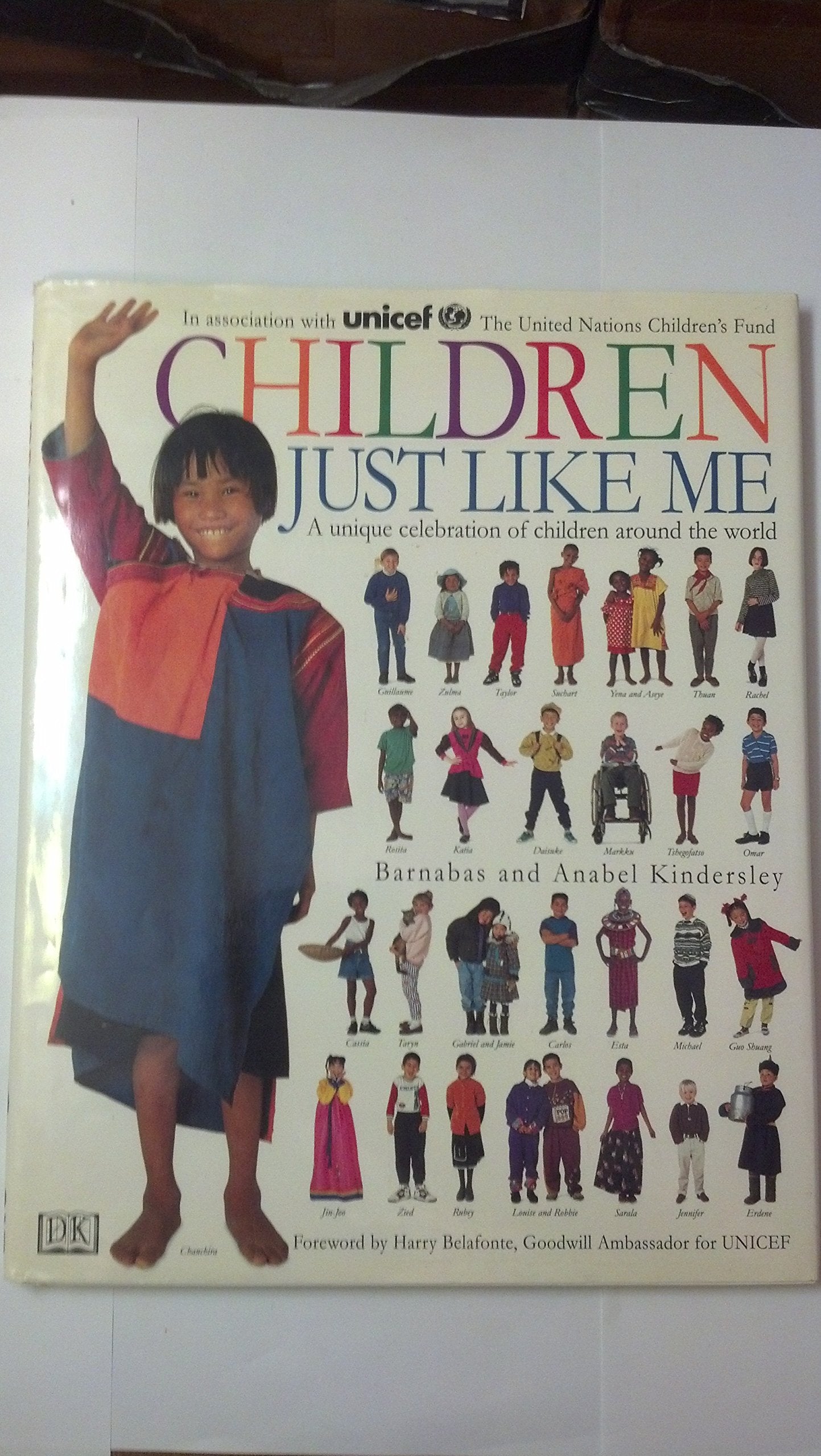 Children Just Like Me: A Unique Celebration of Children Around the World