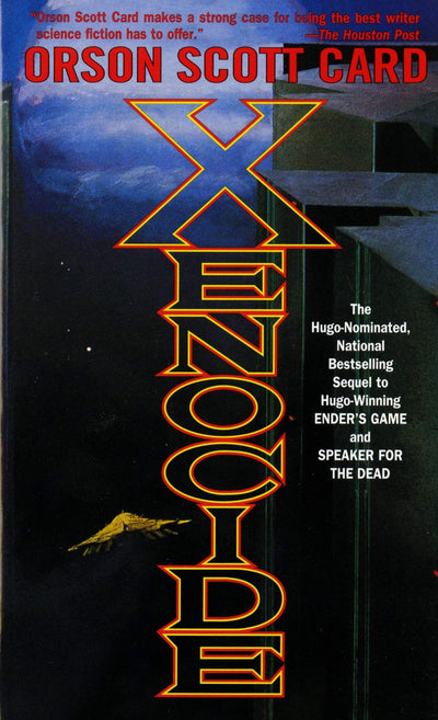 Xenocide: Volume Three of the Ender Saga (The Ender Quintet)
