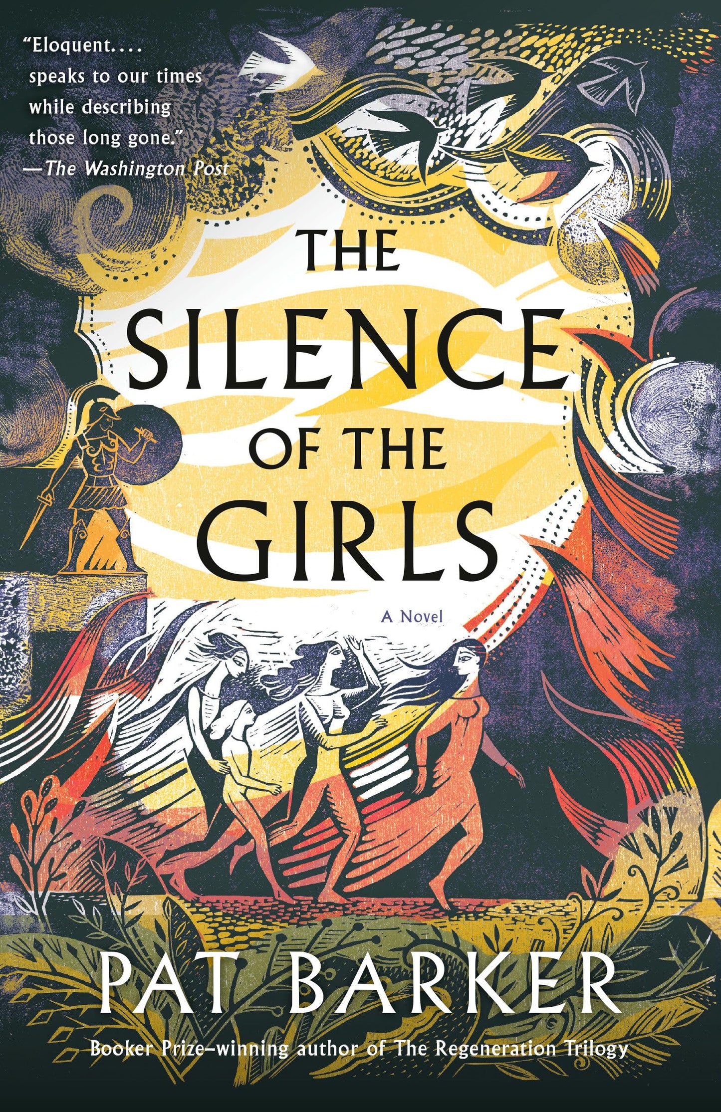 The Silence of the Girls: A Novel (The Women of Troy Series)