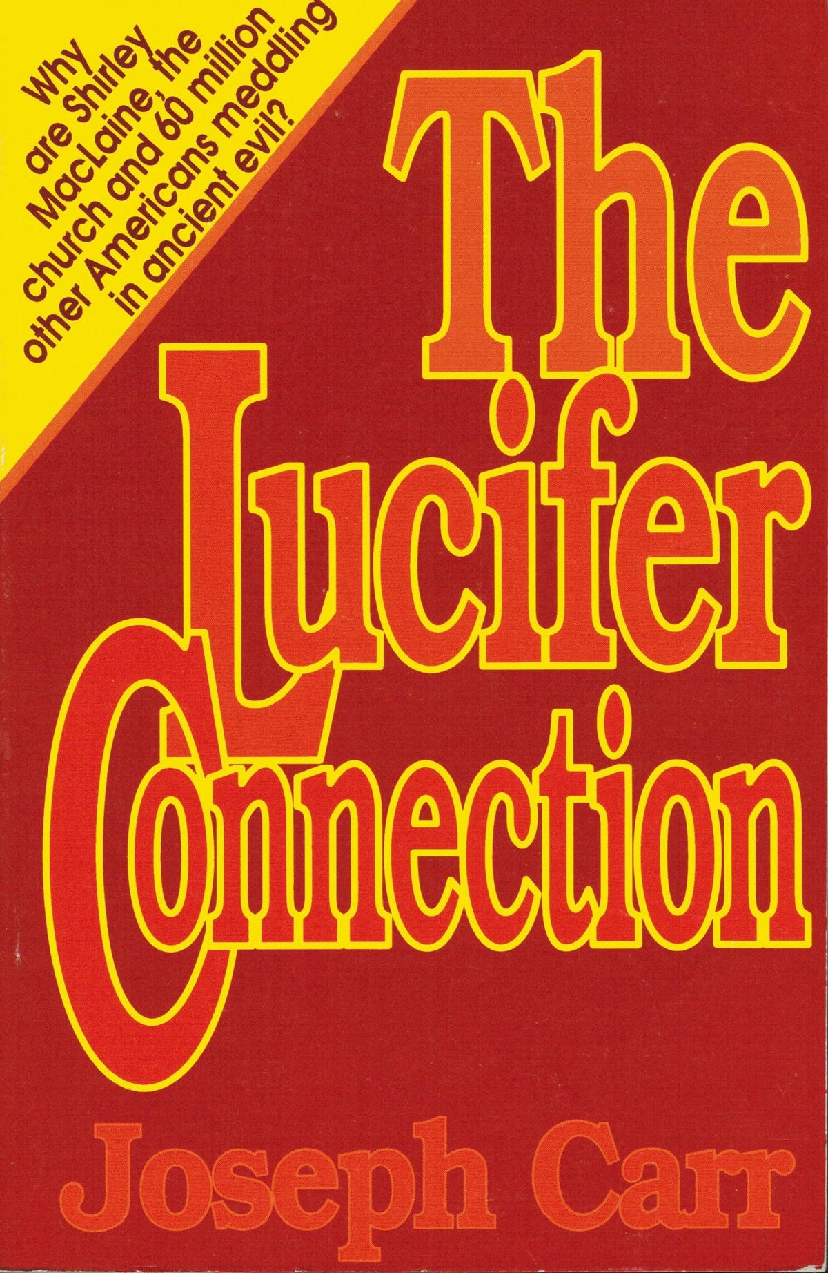 The Lucifer Connection