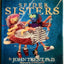 Spider Sisters: Well Always Have Each Other