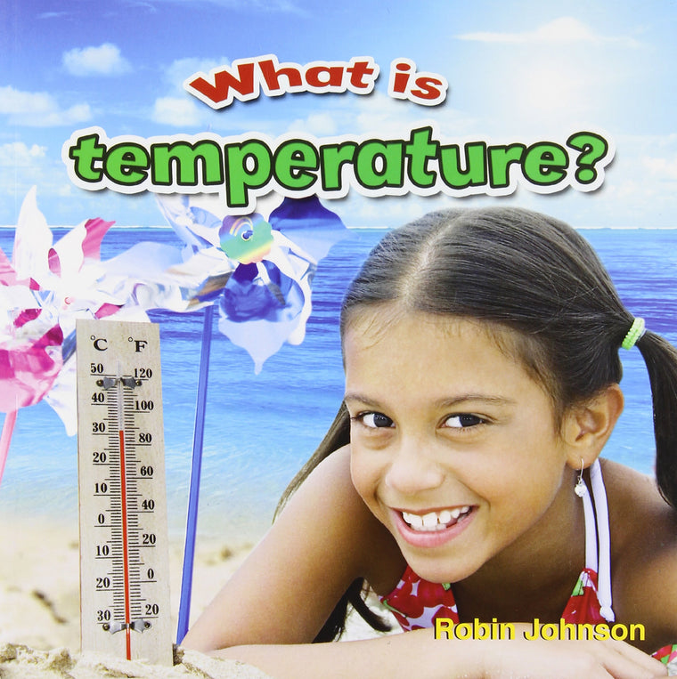 What Is Temperature? (Weather Close-Up)