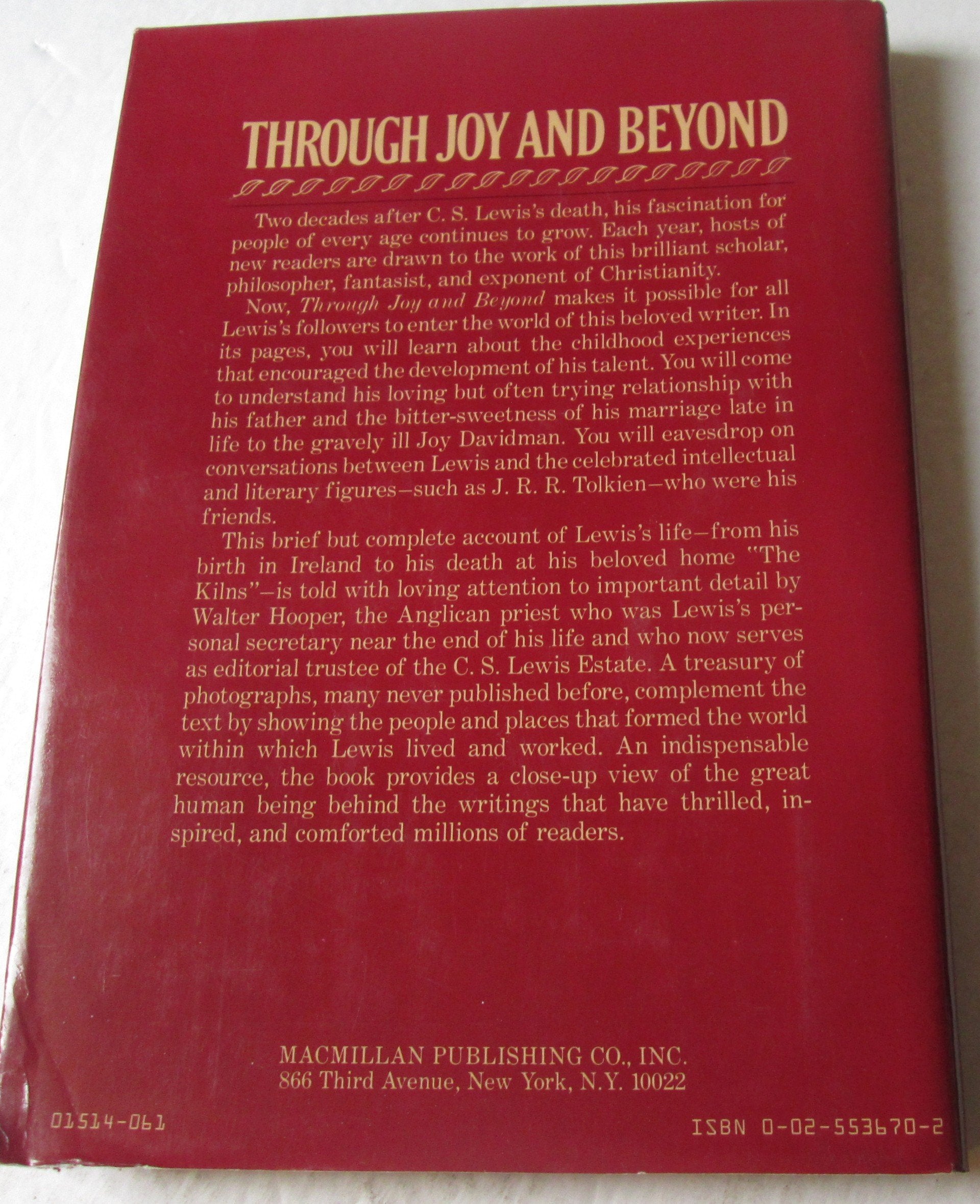 Through Joy and Beyond: A Pictorial Biography of C.S. Lewis