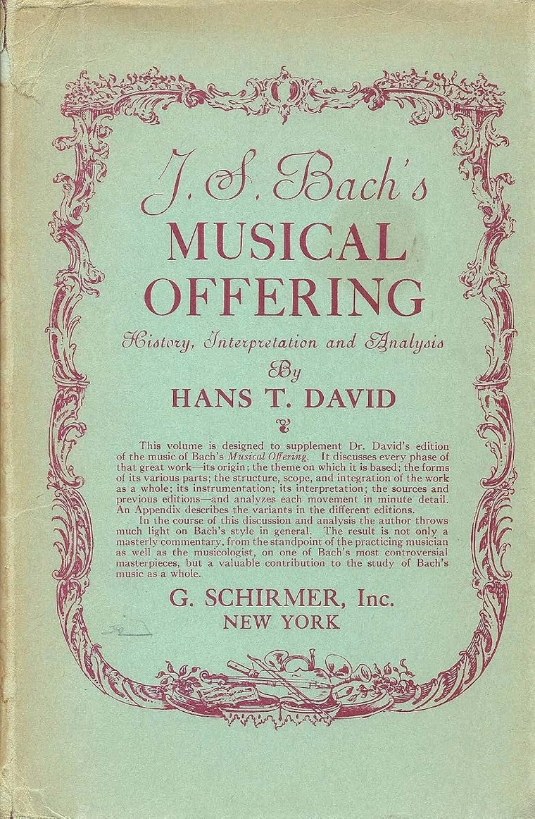 J.S. Bach's Musical Offering: History, Interpretation and An