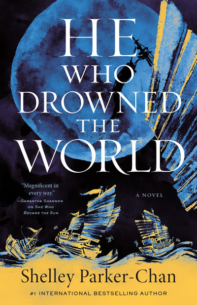 He Who Drowned the World: A Novel (The Radiant Emperor Duolo