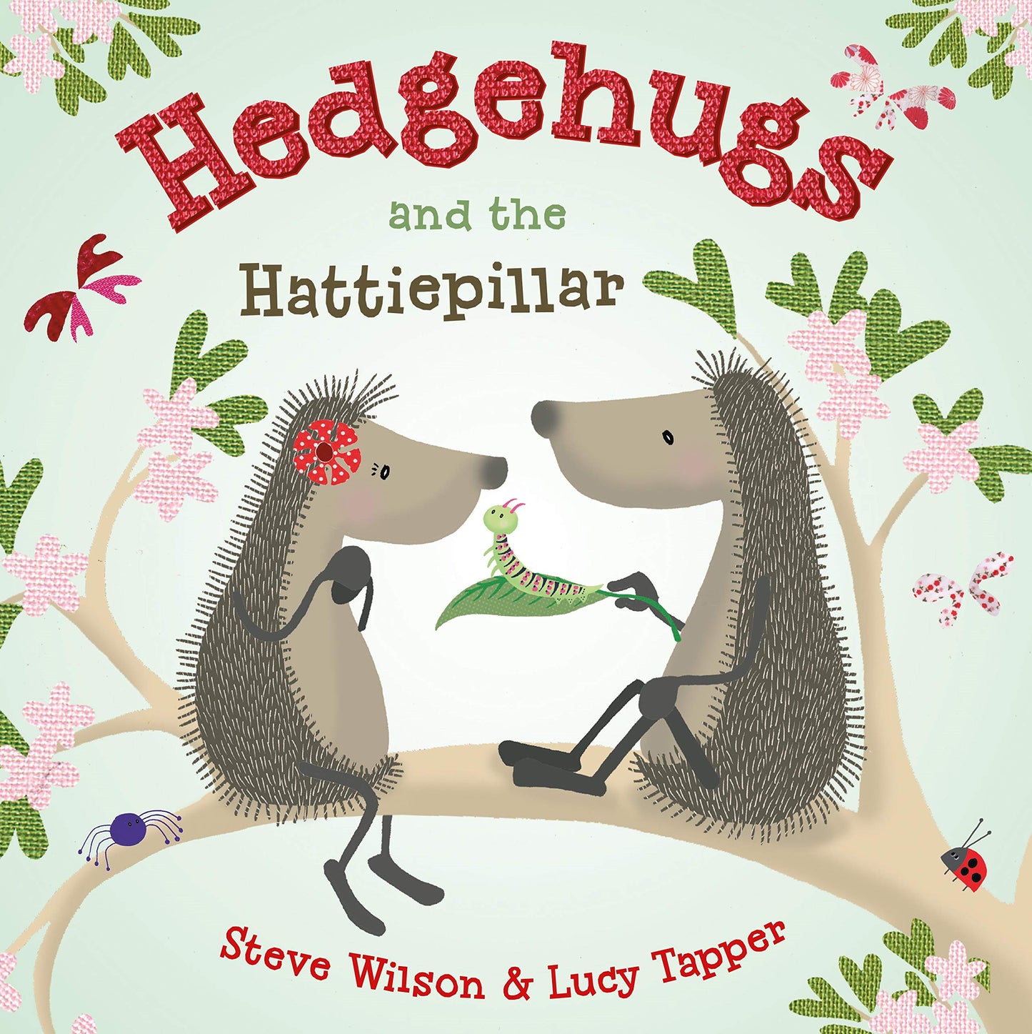 Hedgehugs and the Hattiepillar (Hedgehugs, 2)