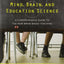 Mind, Brain, and Education Science: A Comprehensive Guide to the New Brain-Based Teaching