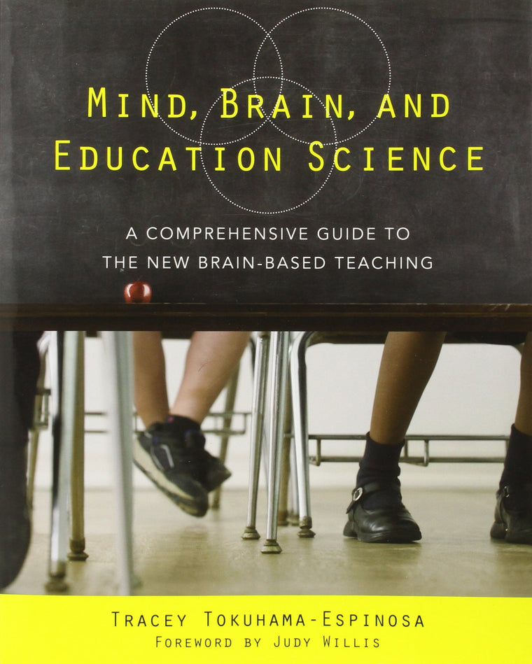Mind, Brain, and Education Science: A Comprehensive Guide to the New Brain-Based Teaching