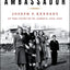 The Ambassador: Joseph P. Kennedy at the Court of St. James's 1938-1940