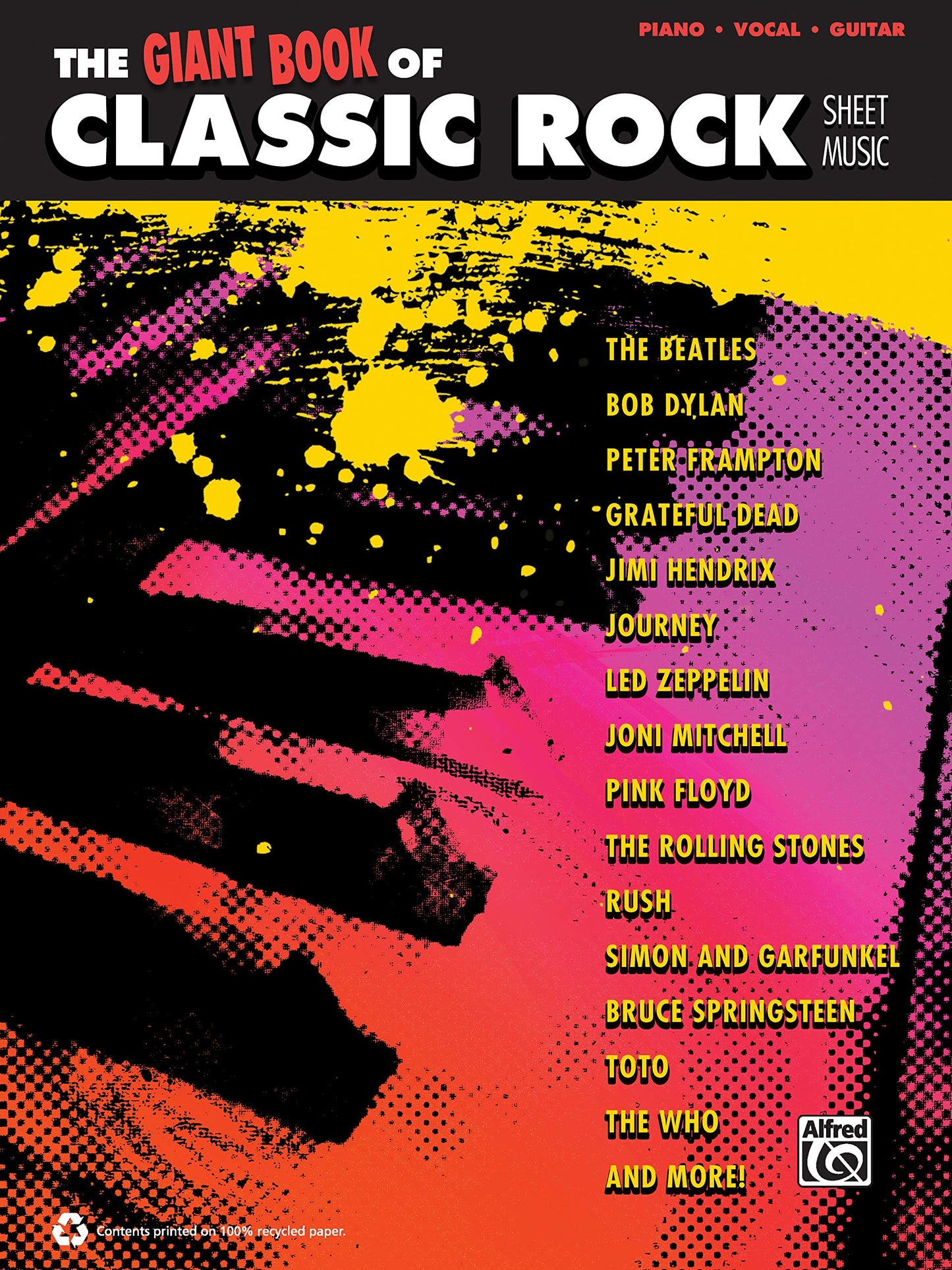 The Giant Classic Rock Piano Sheet Music Collection: Piano/V